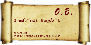 Ormándi Bogát névjegykártya
